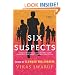 Six Suspects: A Novel