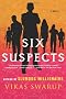 Six Suspects