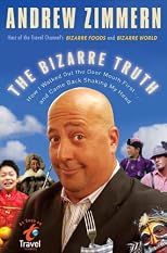 The Offal Truth: A Face-First Journey Around the World or How I Went Out the Door Mouth First and Came Back Shaking my Head
