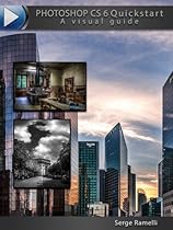 Photoshop CS6 Quickstart Photoshop CS6 Quickstart