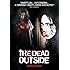 The Dead Outside