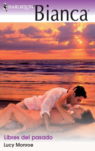 Libres del pasado (Bianca) (Spanish Edition)