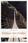 S�ldner des Geldes