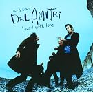 Lousy With Love - The B-Sides Of Del Amitri