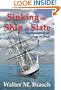 Sinking the Ship of State: The Presidency of George W. Bush
