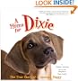 A Home for Dixie: The True Story of a Rescued Puppy