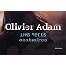 Des vents contraires