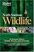 North American Wildlife (revised and updated)