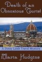 Death of an Obnoxious Tourist (Dotsy Lamb Travel Mysteries)