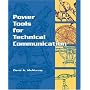 Power Tools for Technical Communication