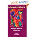 The Human Being Fully Alive: writings in celebration of Brian Thorne