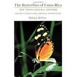 the butterflies of costa rica and their natural history vol i papilionidae pieridae nymphalidae