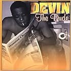 Devin the Dude by Devin