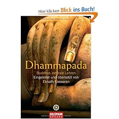 Dhammapada: Buddhas zentrale Lehren