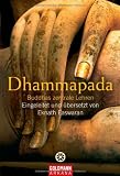 Dhammapada: Buddhas zentrale Lehren - 