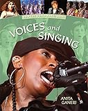 Voices and singing