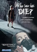 Who Saw Her Die? Review At Amazon..