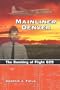 Mainliner Denver: The Bombing of Flight 629