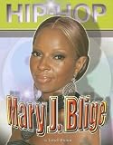 Mary J. Blige (Hip Hop) (Hip-Hop)