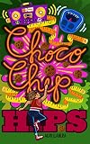Choco Chip Hips