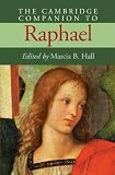 The Cambridge Companion to Raphael (Cambridge Companions to the History of Art)