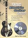 Total Electric Guitar Tutor (Book & CD)