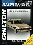 Chilton's Mazda 323/626/929/Glc/Mx-6/Rx-7 1978-89 Repair Manual