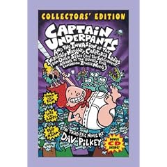 Captain Underpants and the Invasion of the Incredibly Naughty Cafeteria Ladies COLLECTOR'S EDITION (Captain Underpants) (Captain Underpants): (And the ... of the Equally Evil Lunchroom Zombie Nerds)