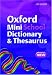 Oxford Mini School Dictionary and Thesaurus (Dictionary/Thesaurus)