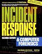 Incident Response and Computer Forensics, Second Edition