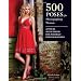 500 Poses for Photographing Women: A Visual Sourcebook for Portrait Photographers
