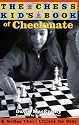 The Chess Kid's Book of Checkmate