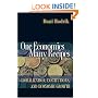One Economics, Many Recipes: Globalization, Institutions, and Economic Growth