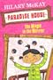 Magic in the Mirror (Paradise House)