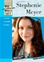 Stephenie Meyer (Who Wrote That?)