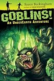Goblins!: An UnderEarth Adventure