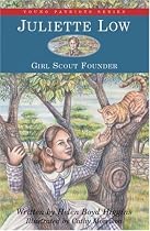 Juliette Low, Girl Scout Founder (Young Patriots series)