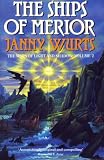Ships of Merior (Wars of Light & Shadow, Vol. 1)