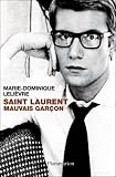 Saint Laurent, mauvais gar�on