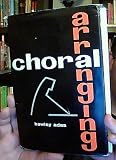Choral Arranging
