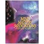 Mind Mastery Meditations: A Workbook for the "Infinite Mind"