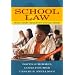 School Law: What Every Educator Should Know, A User-Friendly Guide