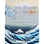Cengage Advantage Books: The Power of Art (with ArtExperience Online Printed Access Card)