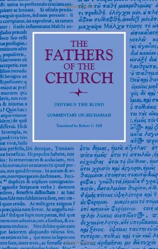 Didymus the Blind: Commentary on Zechariah (Fathers of the Church (Hardcover))