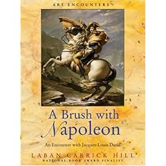 A Brush with Napoleon: An Encounter with Jacques-Louis David