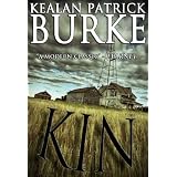 KIN ~ Kealan Patrick Burke