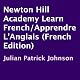 Newton Hill Academy Learn French/Apprendre L'Anglais: French Edition