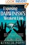 Exposing Darwinism's Weakest Link: Why Evolution Can't Explain Human Existence