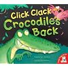 Click Clack Crocodile's Back