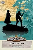 National Treasure: A Gates Family Mystery #3: Uncharted
